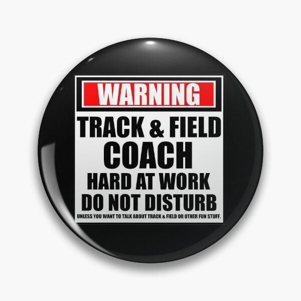 Item preview, Warning Track & Field Coach Hard At Work Do Not Disturb designed and sold by cmmei.