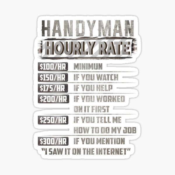 handyman-hourly-rate-sticker-for-sale-by-princegiri-redbubble