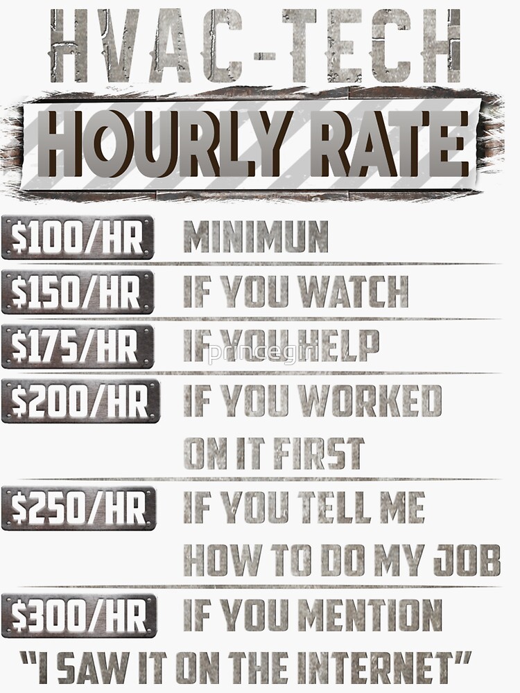 "hvac Tech hourly rate" Sticker for Sale by princegiri Redbubble