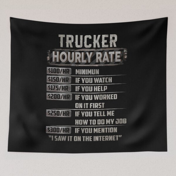 Item preview, Trucker hourly rate designed and sold by princegiri.