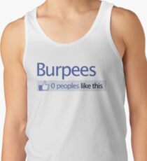 BURPEES? FACEBOOK Tank Top