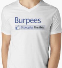 BURPEES? FACEBOOK Men's V-Neck T-Shirt