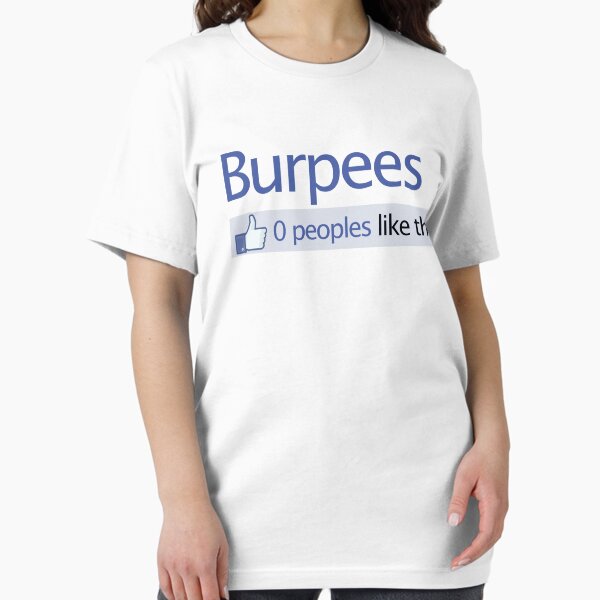 Item preview, BURPEES? FACEBOOK designed and sold by pinkboy.