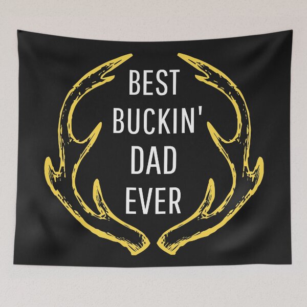 Item preview, Best Buckin' Dad Ever designed and sold by NikStore.
