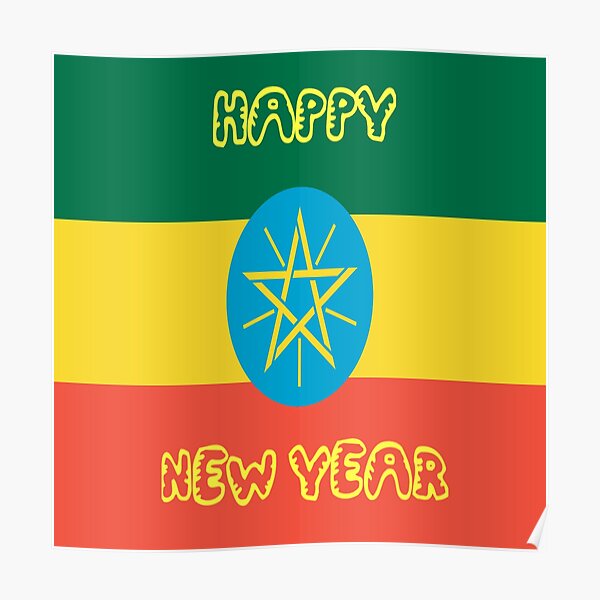 "Ethiopian new year" Poster by THEWGC Redbubble