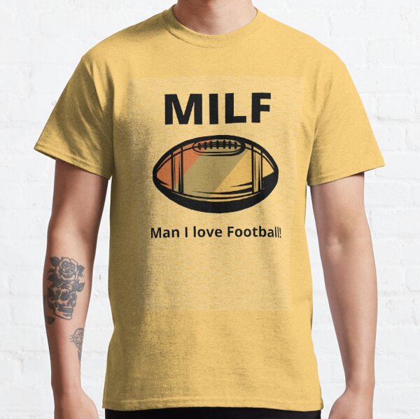 MILF Man I Love Football Shirt Football Gift For Her Funny Milf Shirt  Football Mom Shirt - Banantees