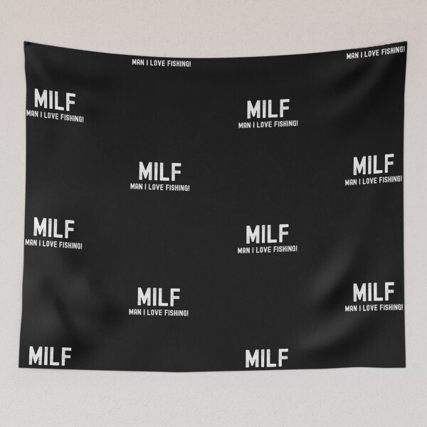 Item preview, MILF, Man I Love Fishing! designed and sold by Farprintod.