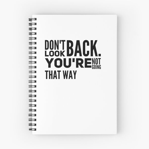 Item preview, Classic- Do Not look back Quote designed and sold by MerciMe.