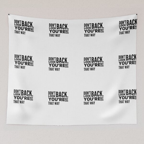 Item preview, Classic- Do Not look back Quote designed and sold by MerciMe.