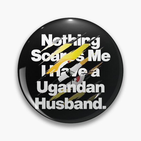 Item preview, Nothing Scares Me I Have a Ugandan Husband designed and sold by elhefe.