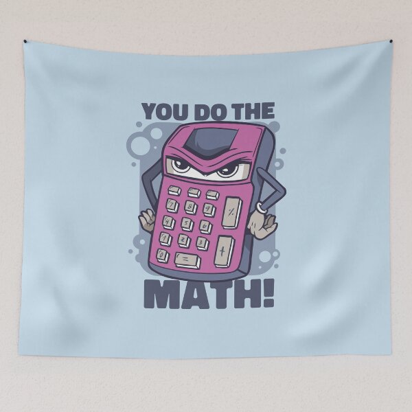 Item preview, You Do The Math designed and sold by popularthreadz.