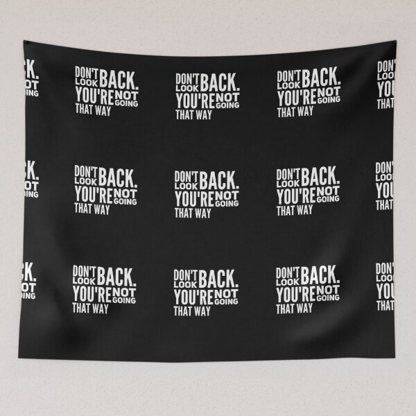 Item preview, Classic and lovely Do not look back Quote designed and sold by MerciMe.