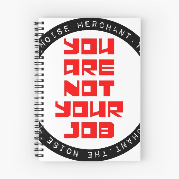 Item preview, You Are Not Your Job designed and sold by iambigtro.