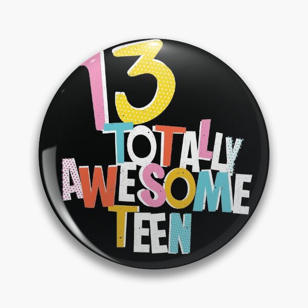 Item preview, 13 Totally Awesome Teen, new teenager birthday, fun teenager tee designed and sold by SleeplessLady.