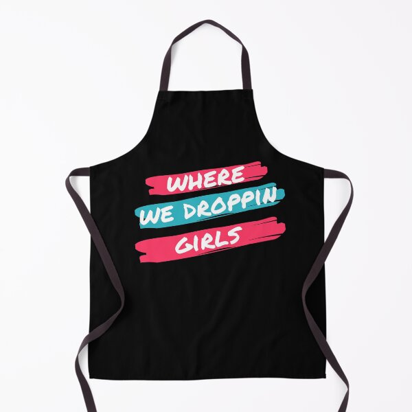 Item preview, Where we dropping girls funny gamer quote designed and sold by fra02.