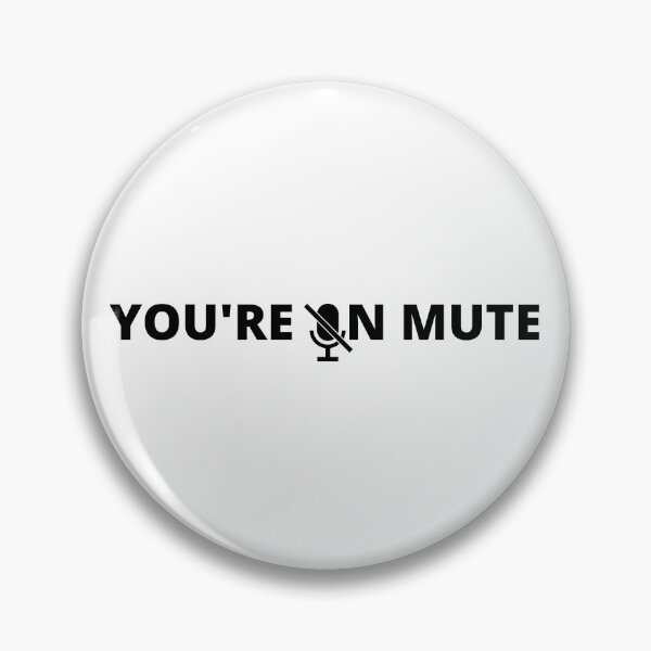 Item preview, You're on mute - small text designed and sold by LeenDesign.