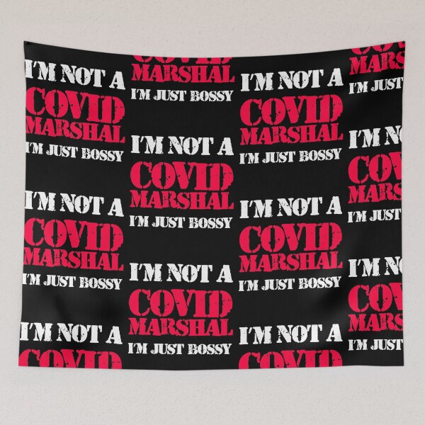 Item preview, I'M NOT A COVID MARSHAL designed and sold by w1ckerman.