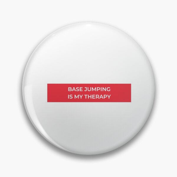 Item preview, Base Jumping Is My Therapy designed and sold by jpremiumdesigns.