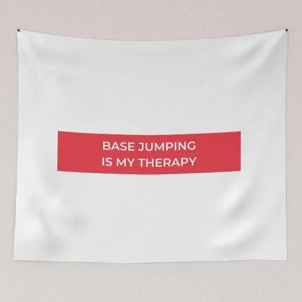Item preview, Base Jumping Is My Therapy designed and sold by jpremiumdesigns.