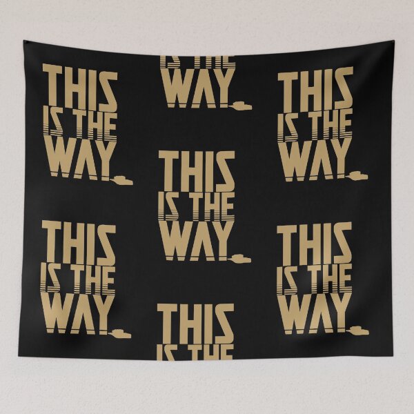 Item preview, This is the Way (Gold) designed and sold by TheSecretShop.
