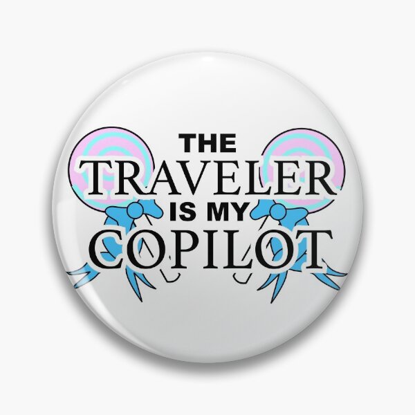 Item preview, The Traveler is my Copilot designed and sold by battlefox.