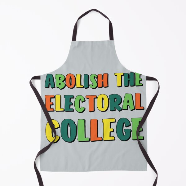 Item preview, Abolish the Electoral College designed and sold by extraonions.