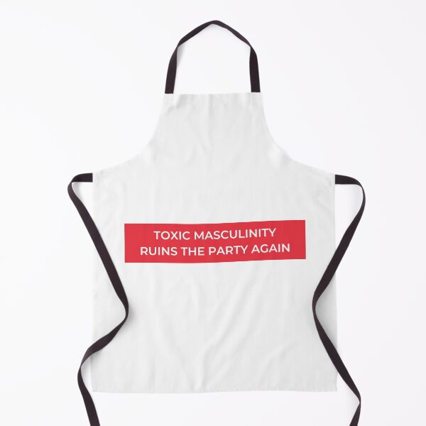 Item preview, Toxic Masculinity Ruins The Party Again designed and sold by jpremiumdesigns.