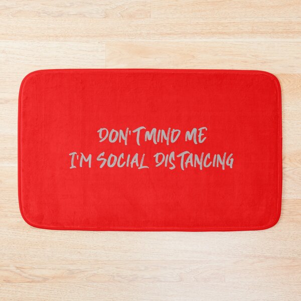 Item preview, Don't Mind Me I'm Social Distancing designed and sold by PandemicLife.