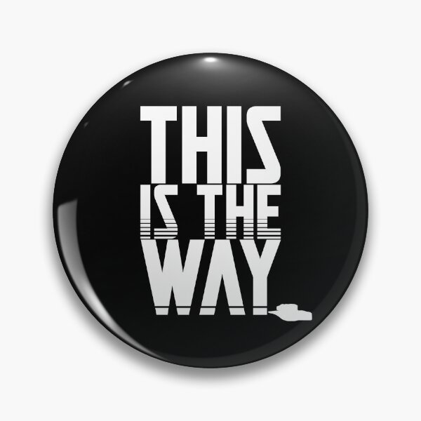 Item preview, This is the Way (White) designed and sold by TheSecretShop.