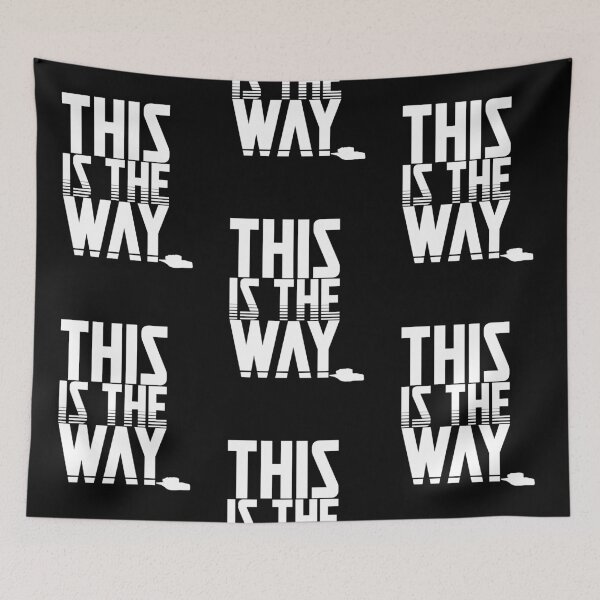 Item preview, This is the Way (White) designed and sold by TheSecretShop.
