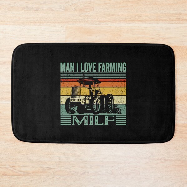 Item preview, Milf Man I Love Farming designed and sold by kader85.