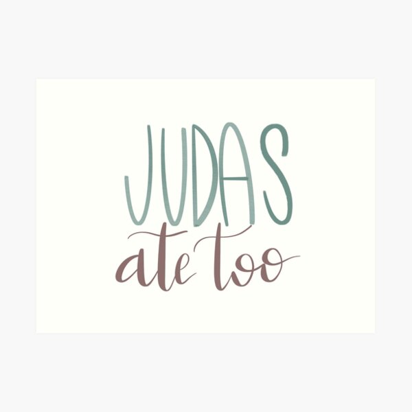 judas ate too shirt