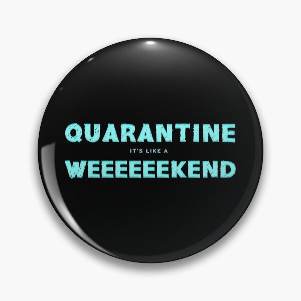 Item preview, Quarantine Its Like A Long Weekend Blues designed and sold by aventi24.