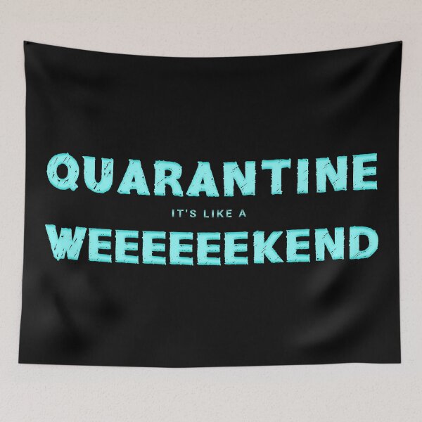 Item preview, Quarantine Its Like A Long Weekend Blues designed and sold by aventi24.