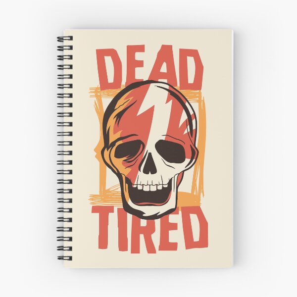 Item preview, Dead Tired | Funny Halloween Skeleton Skull designed and sold by SLAG-Creative.