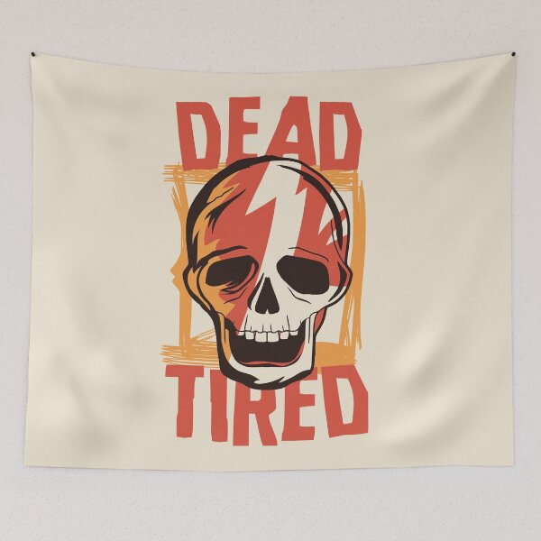 Item preview, Dead Tired | Funny Halloween Skeleton Skull designed and sold by SLAG-Creative.