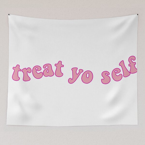 Item preview, treat yo self designed and sold by vanettenb1.