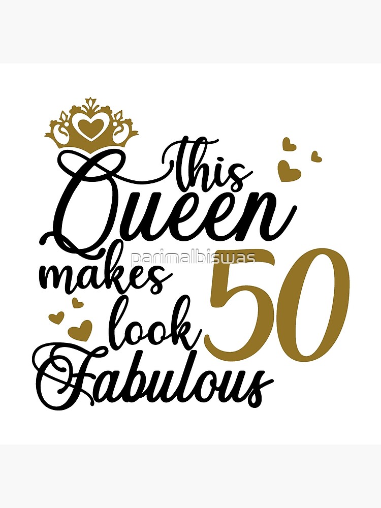 50th birthday queen shirt