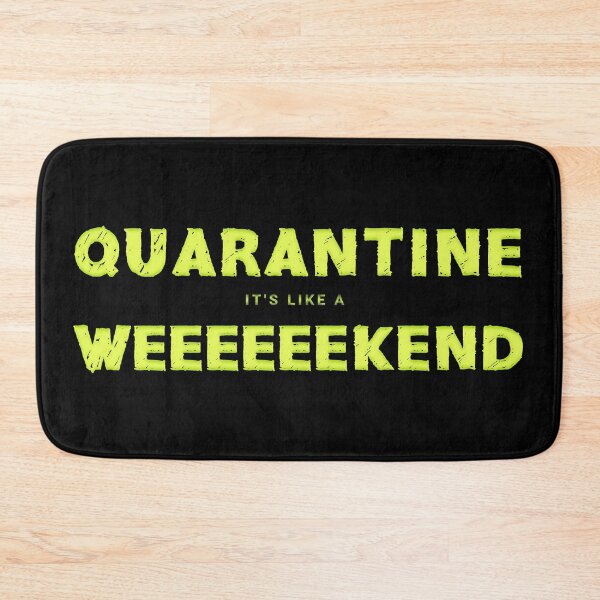 Item preview, Quarantine Its Like A Long Weekend Greens designed and sold by aventi24.