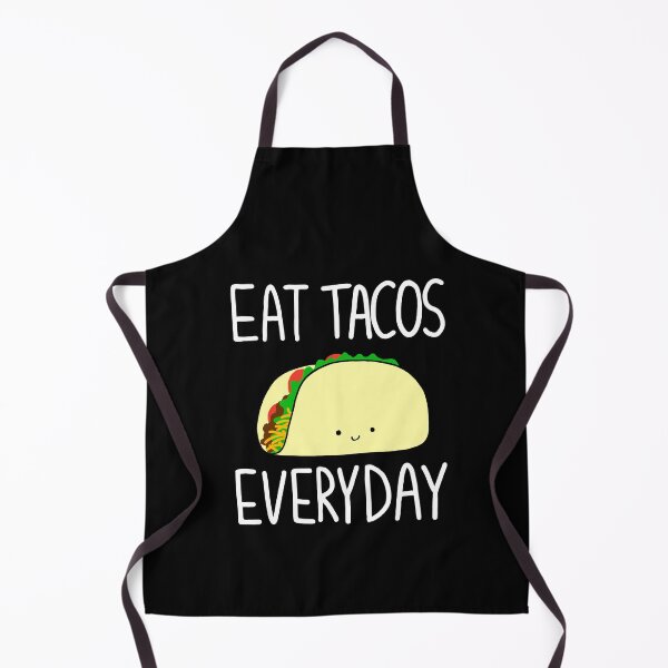 Item preview, Eat Tacos Everyday designed and sold by ArtKauHD.