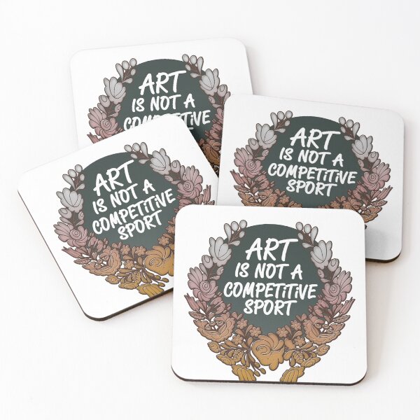 Item preview, Art is Not A Competitive Sport designed and sold by Kiera-Docherty.