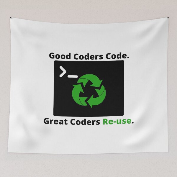 Item preview, Good Coders Code.Great Coders Re-use designed and sold by KammilDesigns.