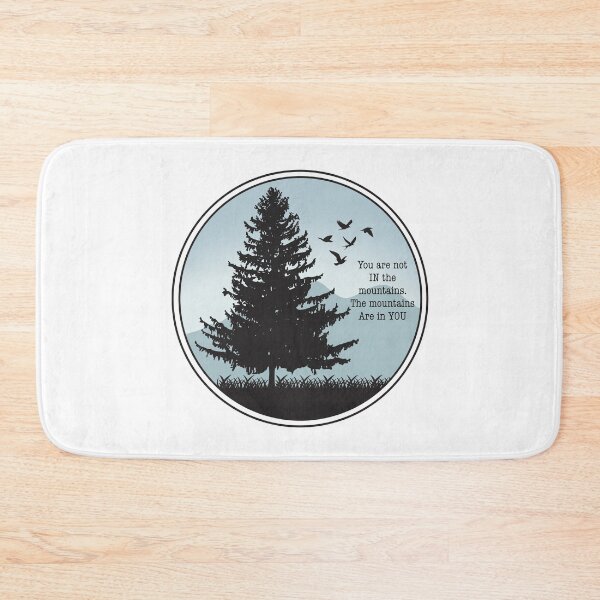 Item preview, You are not IN the mountains, the mountains are in YOU Landscape designed and sold by Gsallicat.