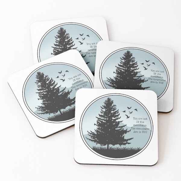 Item preview, You are not IN the mountains, the mountains are in YOU Landscape designed and sold by Gsallicat.