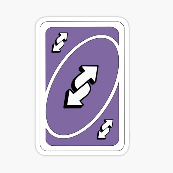 Uno Reverse Card Sticker for Sale by Naomi Tercero