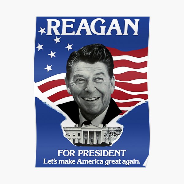 Vintage Ronald Reagan 1980 Campaign Poster - Make America Great Again Poster