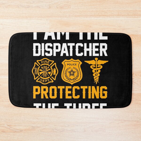 Item preview, I Am The Dispatcher Protecting The Three  designed and sold by MakeGoodChoices.