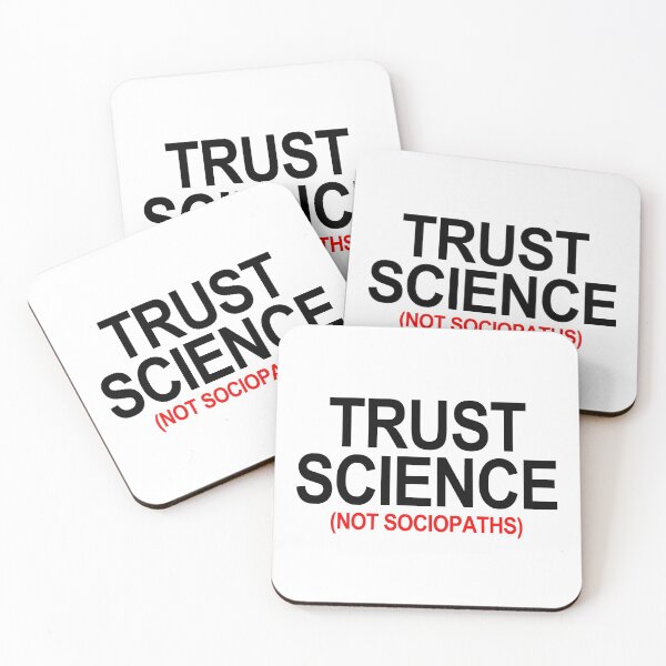 Item preview, Trust Science Not Sociopaths (red menace 2) designed and sold by Thelittlelord.