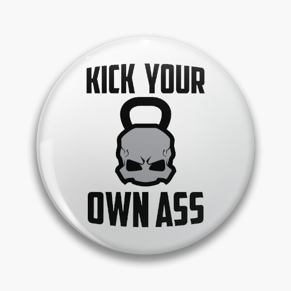 Item preview, Kick your own ass designed and sold by Trejo.