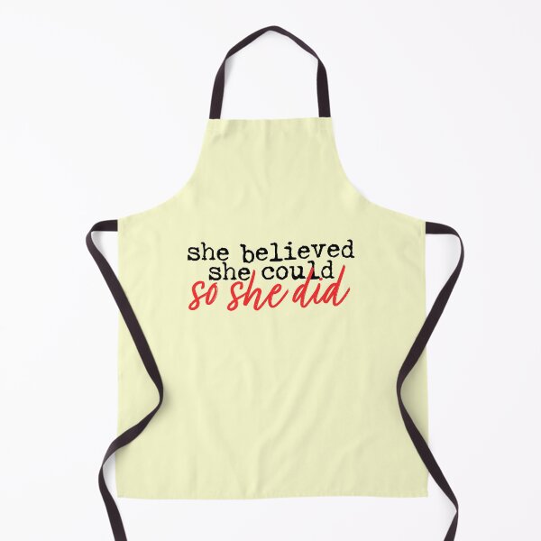Item preview, She Believed She Could So She Did Girl Power designed and sold by thefrshmachine.